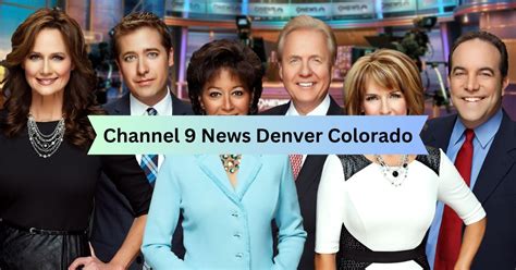 chanel 9 news denver|channel 9 news denver breaking.